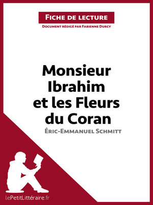 cover image of Monsieur Ibrahim et les Fleurs du Coran d'Éric-Emmanuel Schmitt (Fiche de lecture)